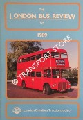 The London Bus Review of 1989 by FENNELL, Steve & STANNARD, Colin (eds.)